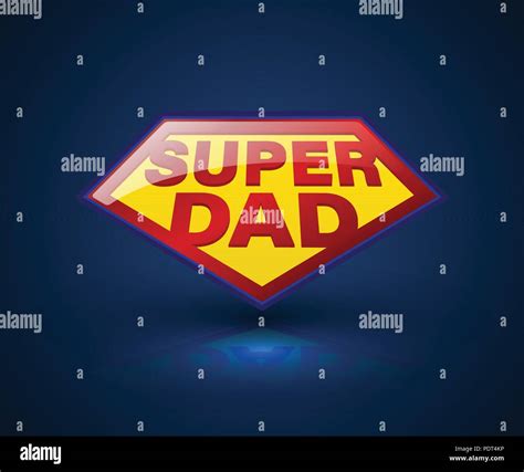 Super Dad Shield Symbol For Element Fathers Day Vector Illustration