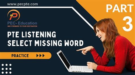 Pte Select Missing Word Part 3 Pte Exam Pattern Pte Select Missing Word Practice With