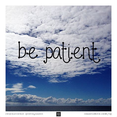 Be Patient Israel Smith
