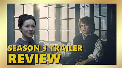 Outlander Season 3 Trailer Review Youtube
