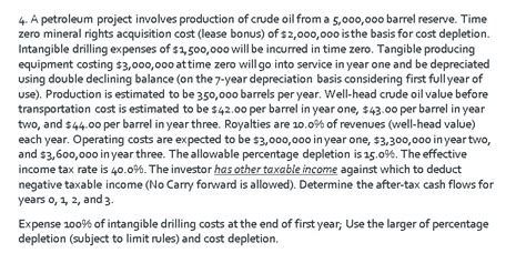 For sales and purchases of crude oil & petroleum products. Answered: 4. A petroleum project involves… | bartleby