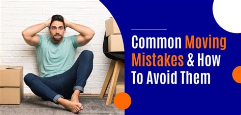 Common Moving Mistakes And How To Avoid Them Shah Movers