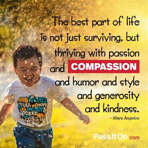 The Best Part Of Life Is Not Just Surviving The Foundation For A