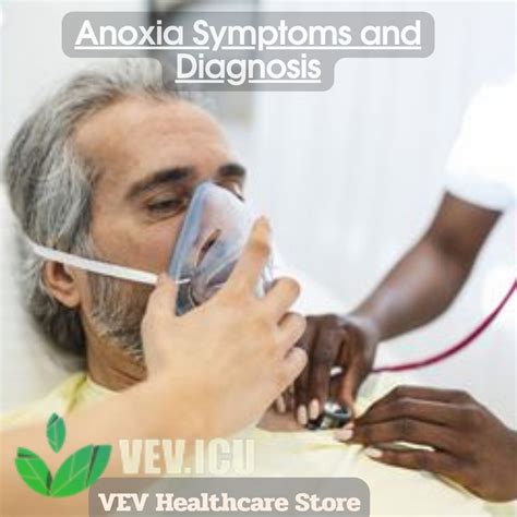 Anoxia Symptoms And Diagnosis