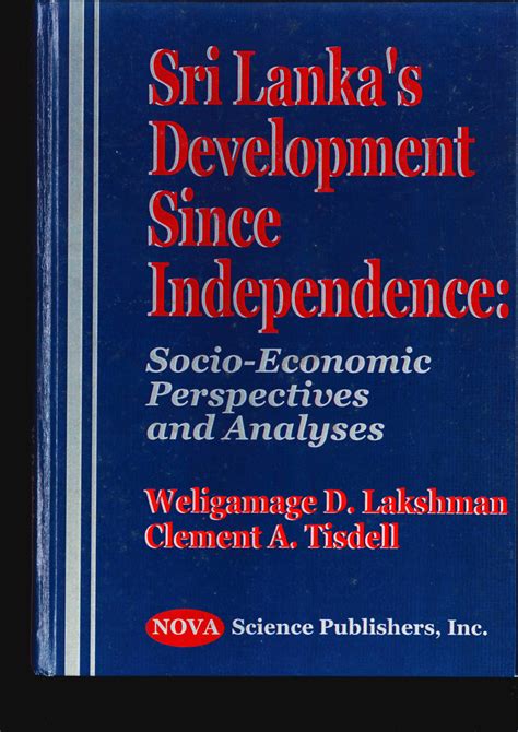 Pdf Sri Lankas Development Since Independence Socio Economic