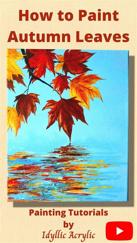 An Acrylic Painting With Autumn Leaves In The Background And Text That