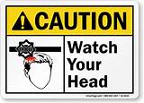 Watch Your Head Safety Sign Photos