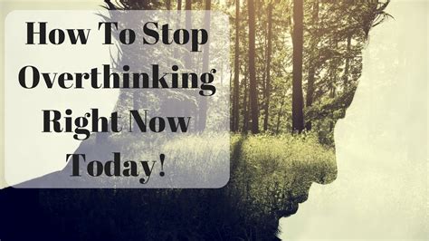 Stop Overthinking Today Do You Struggle With Overthinking And Over Analyzing This Is What Helps