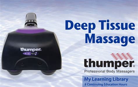 Deep Tissue Massage And The Thumper Mini Pro Ce Online Massage Courses Warehouse