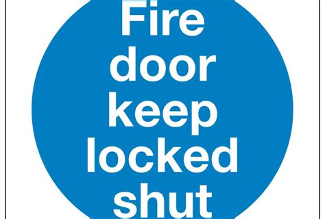 Fire Door Keep Locked Shut Linden Signs And Print