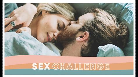 7 Day Sex Challenge Youtube