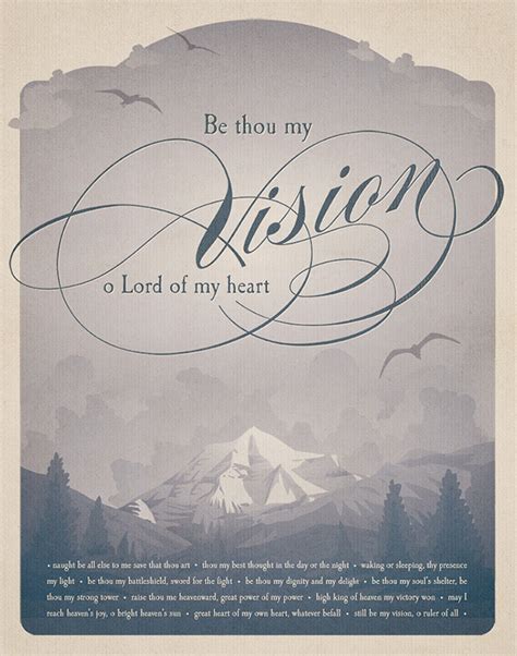 I ever with thee and thou with me, lord; Be Thou My Vision Poster on Behance