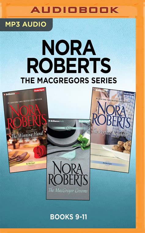 Nora Roberts The Macgregors Series Books 9 11 The Winning Hand The