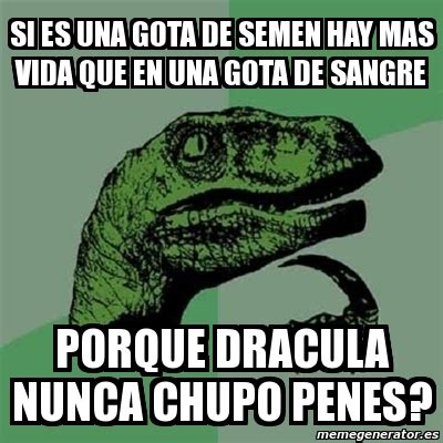 Meme Filosoraptor Si Es Una Gota De Semen Hay Mas Vida Que En Una