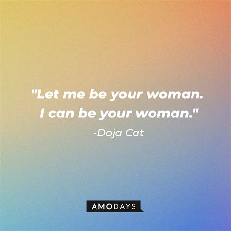61 Doja Cat Quotes On Authenticity Success And Love