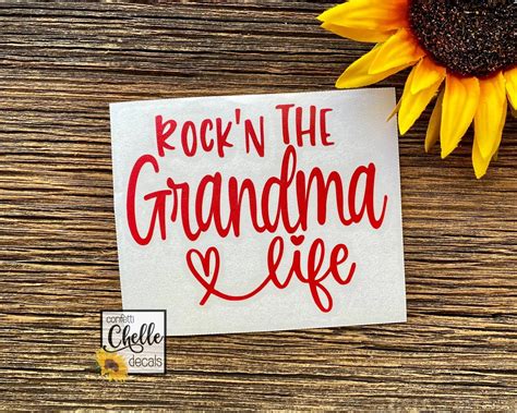 Grandma Decal Grandma Life Decal Rockn The Grandma Etsy
