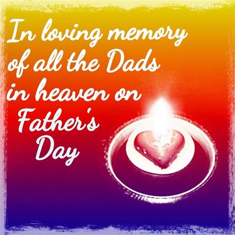 For All Dads Fathers Day In Heaven Dad In Heaven Happy Father Day