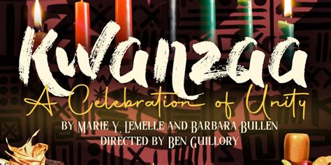 Kwanzaa A Celebration Of Unity Debuts December 26