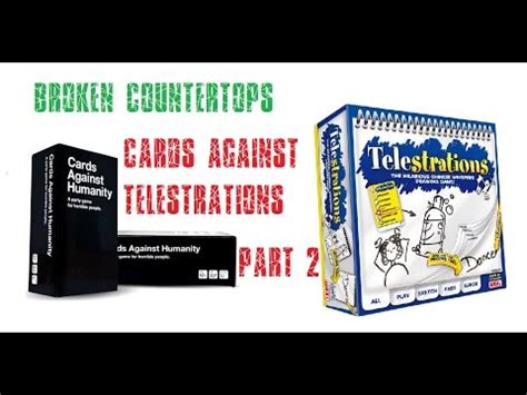 Welcome to telestrations, the visual version of the classic telephonegame. Broken Counter-tops : Cards against Telestrations Part 2 ...
