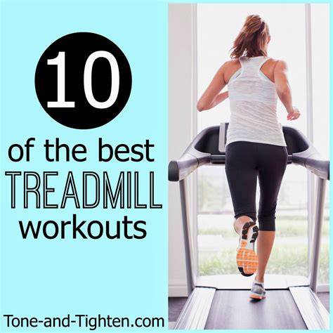 Of The Best Treadmill Workouts