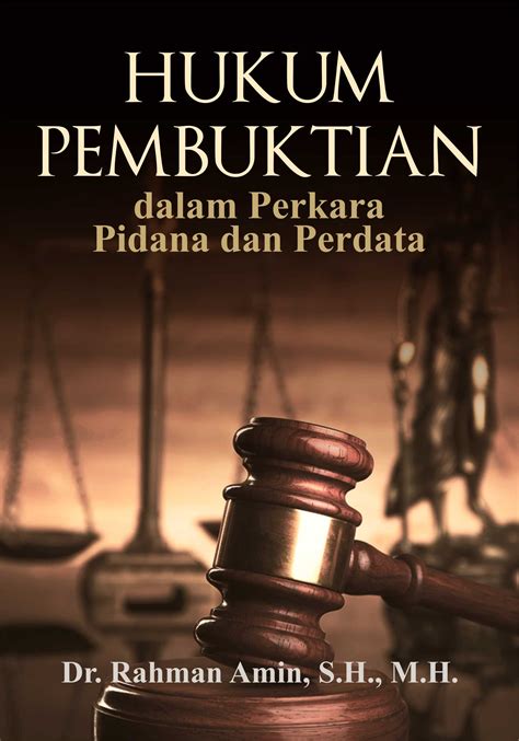 Mau beli novelnya uang thr udah kebeli buat novel lain, hiks sedih banget ini gada yg mau ngadain ga novel dikta dan hukum? Buku Hukum Pembuktian dalam Perkara Pidana dan Perdata
