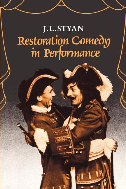 Restoration Comedy In Performance Paperback