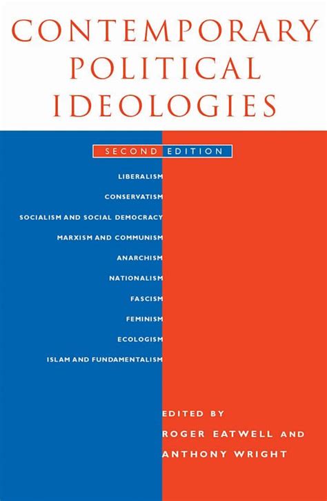 Contemporary Political Ideologies Second Edition Roger Eatwell Continuum