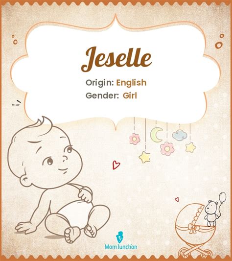Jeselle Name Meaning Origin History And Popularity Momjunction