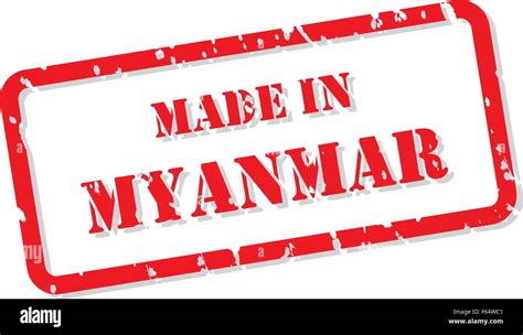 Red Rubber Stamp Vector Of Made In Myanmar Stock Vector Image And Art Alamy