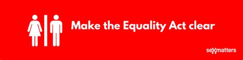 Make The Equality Act Clear Graphics Sex Matters