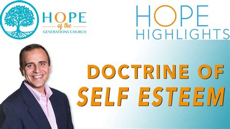 Doctrine Of Self Esteem David Levitt Hopehighlight Youtube