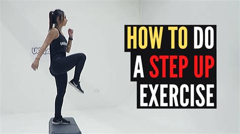 Step Up Exercise How To Tutorial By Urbacise Youtube