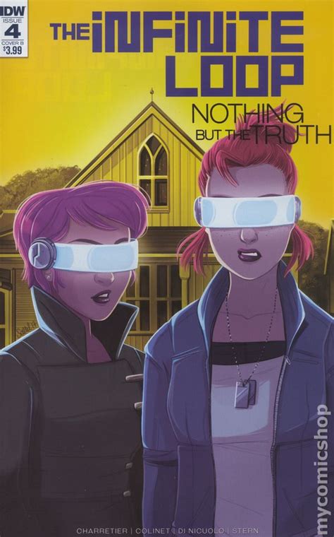 Infinite Loop Nothing But The Truth 2017 Idw Comic Books