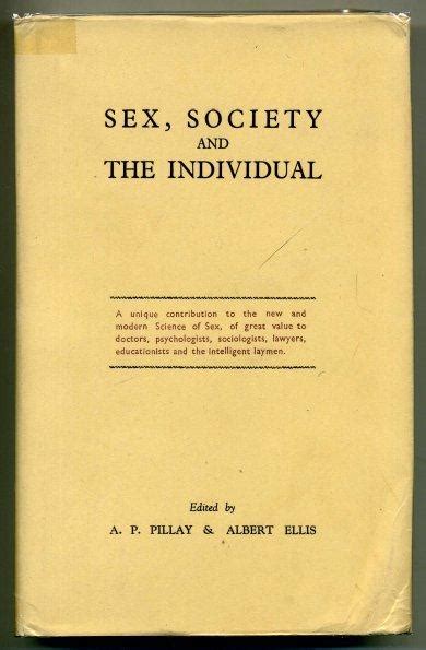 Sex Society And The Individual Edited By By Pillay Ap And Albert