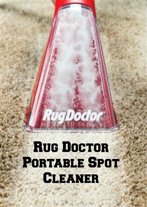 Quick And Easy Clean Up With Rug Doctor Portable Spot Cleaner All In A