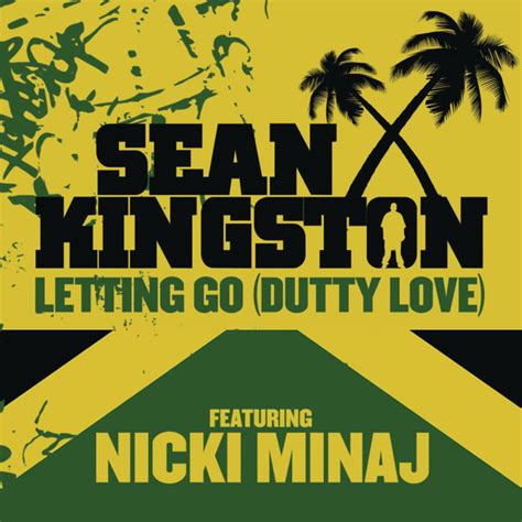 Sean Kingston Feat Nicki Minaj Letting Go Dutty Love 2010 256