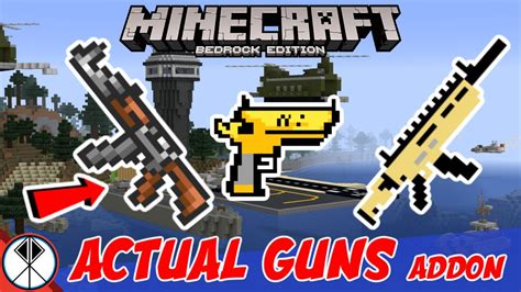 Minecraft Actual Guns Addon Mcpebedrockxbox Youtube