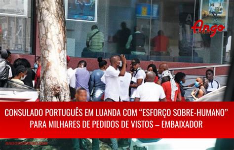 Consulado Português Em Luanda Ango Emprego