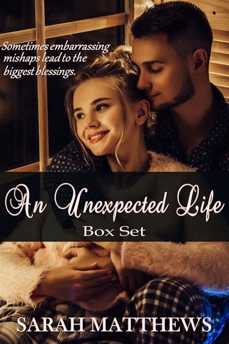 An Unexpected Life Box Set A Disability Romance Series By Sarah