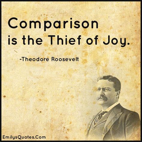Comparison Is The Thief Of Joy Popular Inspirational Quotes At