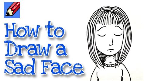 How To Draw A Sad Face Real Easy For Kids And Beginners