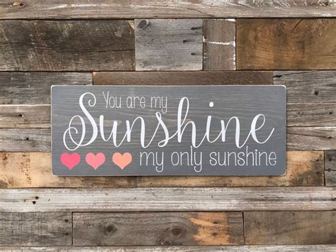 You Are My Sunshine My Only Sunshine Nursery Sign Nursery Etsy