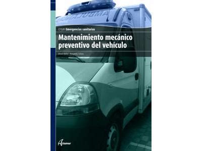 Mantenimiento Mec Nico Preventivo Del Vehculo Cfgm Emergencias