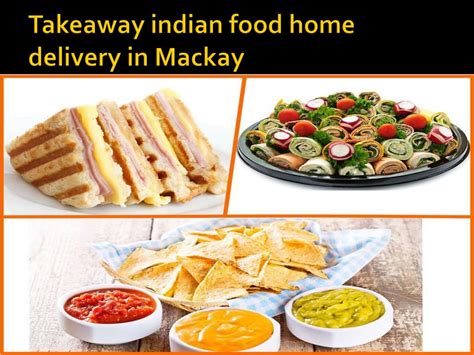 Indian food has a wonderfully wide variety of dishes created around local spices, herbs, vegetables and fruits. PPT - Restaurants that deliver near me Food in Airlie ...