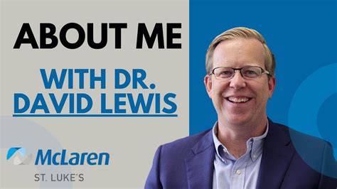 Meet Dr David Lewis Mclaren Health Care Video Library