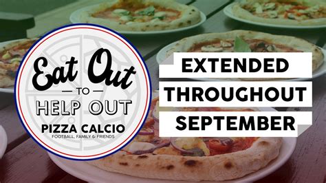 Take Advantage Of Pizza Calcios Eat Out To Help Out Offers News