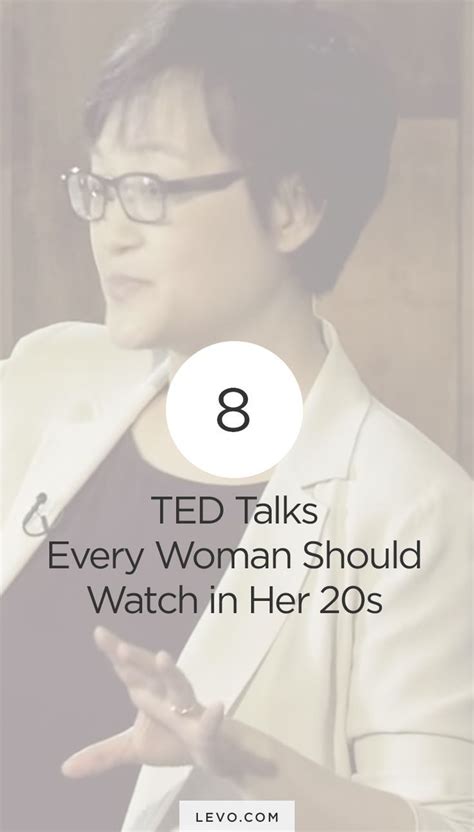 8 amazing ted talks every woman in her 20s should watch ted talks ted empowerment