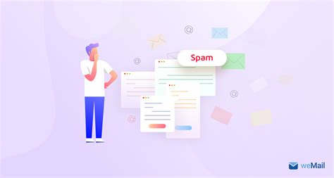 Top Most Common Reasons Why Email Goes To Spam And How To Fix It Part 2 Wemail