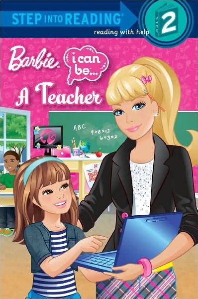 I Can Be A Teacher Barbie Step Into Reading Series By Mary Man Kong