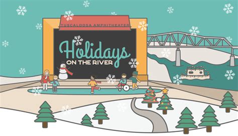 City Of Tuscaloosas Holidays On The River Returns To The Tuscaloosa